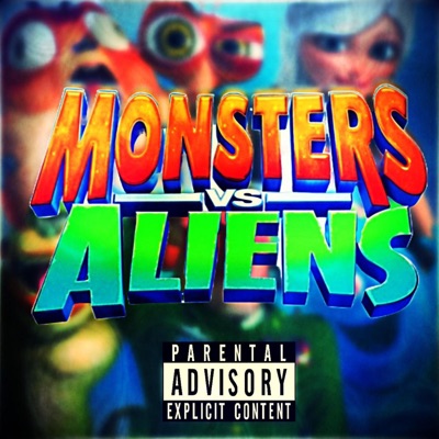 Monsters vs. Aliens Rap (feat. Kandi Bard, TRJ¹², Shining Shout, Lilkidquan & Tri-L) - Single