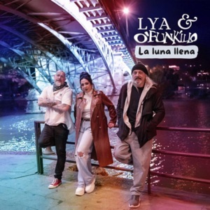 La Luna Llena (feat. O'Funk'illo)