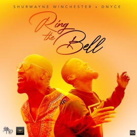Ring The Bell (Instrumental) Shurwayne Winchester & Dnyce