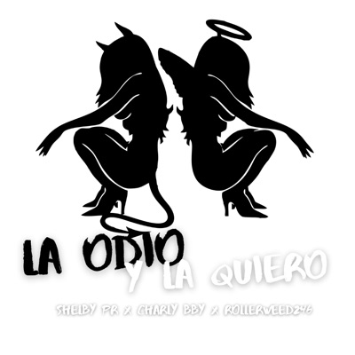 La odio y la quiero (feat. TrippieBoys) - Single