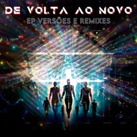 De Volta Ao Novo - EP Versões & Remixes - Jota Quest
