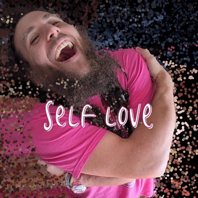 Self Love (feat. Syzygy Beatbox) - Single
