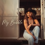 My Bubble - Single