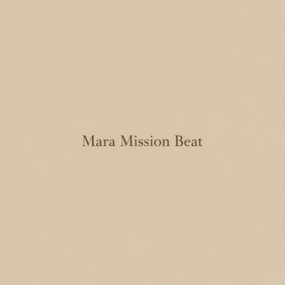 MARA MISSION BEAT - Single
