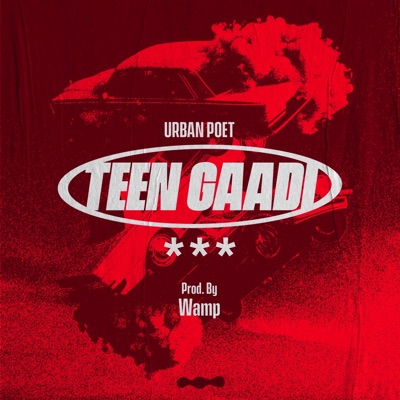Teen Gaadi - Single