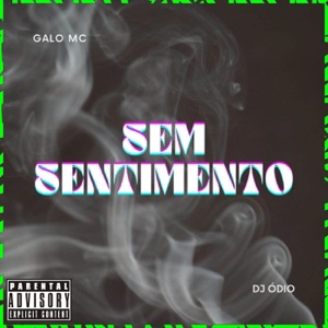 Sem Sentimento