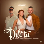 Dile Tu (feat. Korke y judith) artwork