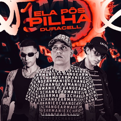 Ela Pôs Pilha Duracell - Single