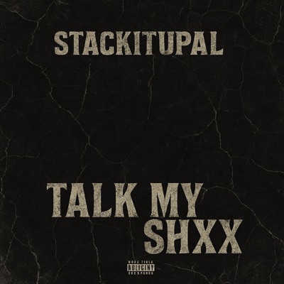 Talk My Shxx - Single