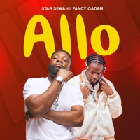 Allo (feat. Fancy Gadam) - Single - Star Sewa