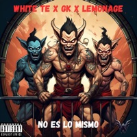 NO ES LO MISMO x GK x LEMONAGE - Single - White te