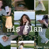 His Plan — Amber Rain