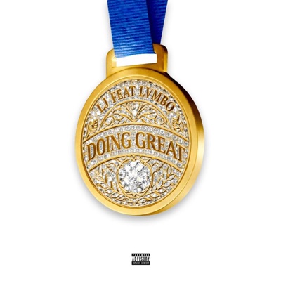 Doing Great (feat. Lvmbo) - Single