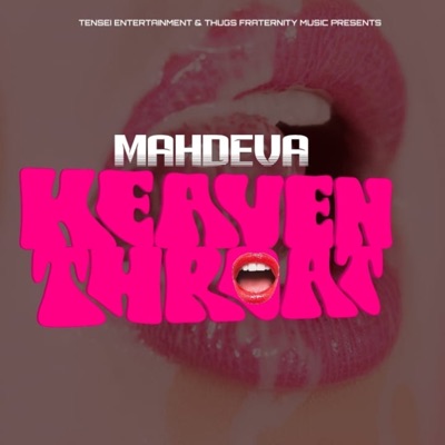 Heaven Throat - Single