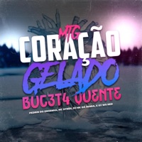 MTG CORAÇAO GELADO BUCETA QUENTE (feat. Mc Pedrin do Engenha) - Single - Dj Nk Da Serra, DJ WS RED & Mc Yuri Bala