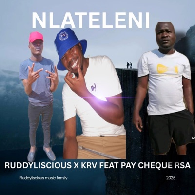NLATELENI (feat. krv Prodigy & Pay Cheque RSA) - Single