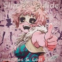 Slip and slide (Mina Ashido) (feat. Lost Sage) - Single - Jackpales