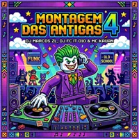 Montagem das Antigas 4 (feat. DJ FC IT 010) - Single - DJ MARCOS ZL