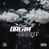Dream About - Single