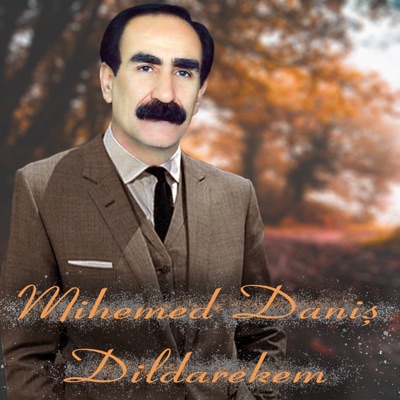 Mihemed Daniş - Dulberî Min