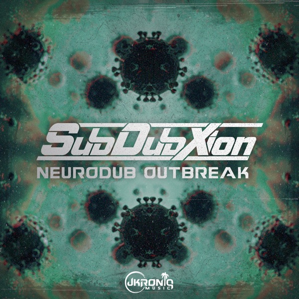 Neurodub Outbreak