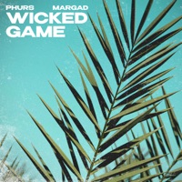 Wicked Game - Single - PHURS & Margad