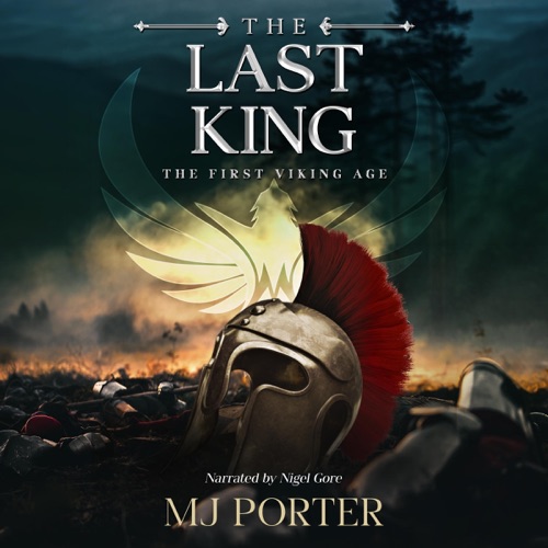 The Last King: England: The First Viking Age (The Ninth Century, Book 1) (Unabridged) cover