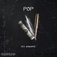 Pop - Single - Itz Midnite