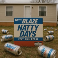 Natty Days (feat. Rich Regal) - Single - Blaze