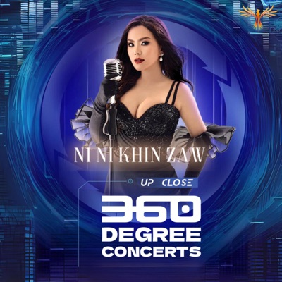 Ni Ni Khin Zaw (360 Degree Concerts) [Live Version]