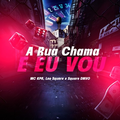 A Rua Chama e Eu Vou - Single