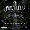 Powerless - Das Spiel - Lauren Roberts