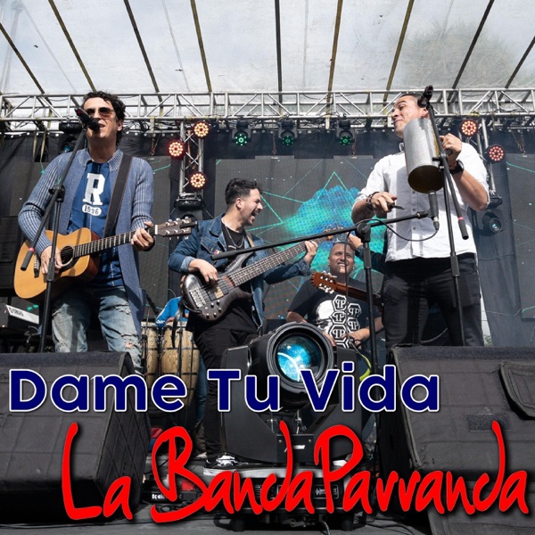 Dame Tu Vida