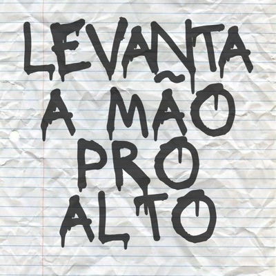 Levanta a Mão pro Alto - Single