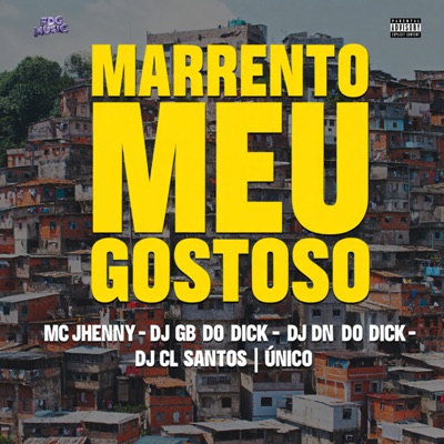 Meu Marrento Gostoso - Single