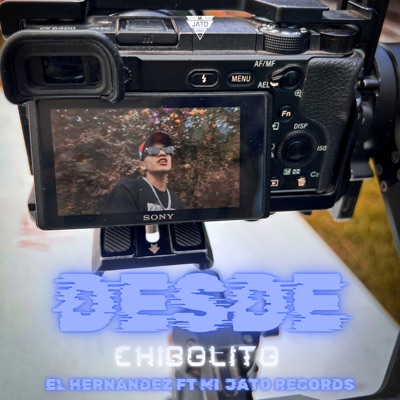 Desde Chibolito (feat. Mi Jato Records) - Single