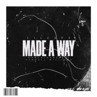 Made A Way (feat. KOU!!! & Kendall Williams) - Single - Lil Capo