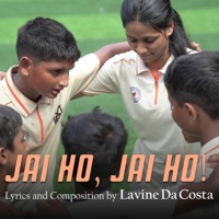 Jai Ho, Jai Ho! (feat. Neuman Pinto) - Single - Lavine Da Costa