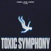 Niklas Dee & TUN - Toxic Symphony