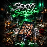 Sexto Sentido - Single - Dan Lellis & Zero 61