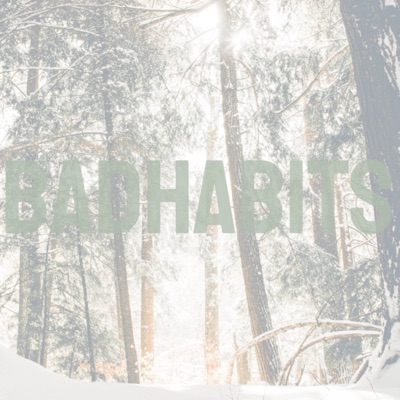 Badhabits - Single