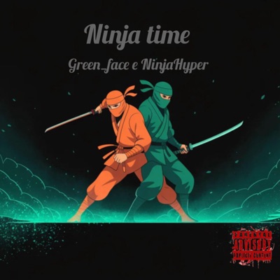 Ninja time (feat. NinjaHyper) - EP