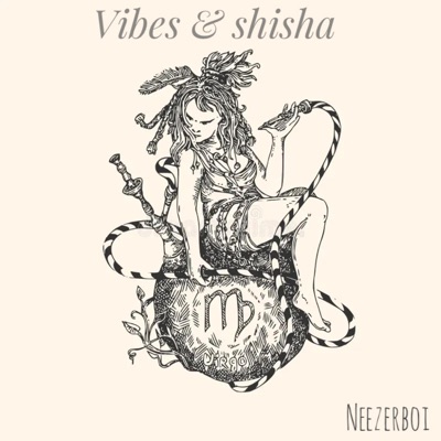 Vibes & shisha - Single