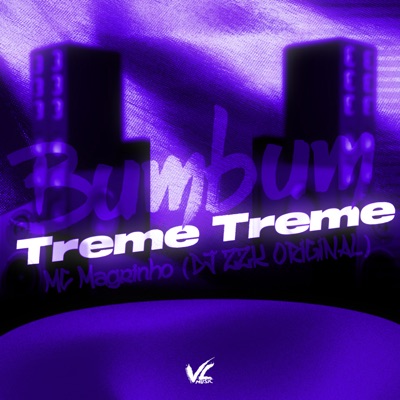 Bum Bum Treme Treme - Single
