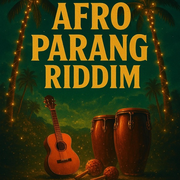 Afro Parang Riddim