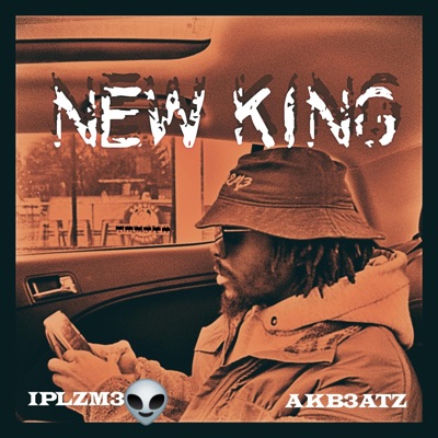 NEW KING (feat. IPLZM3) - Single