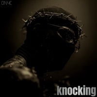 Knocking - Single - Onyc