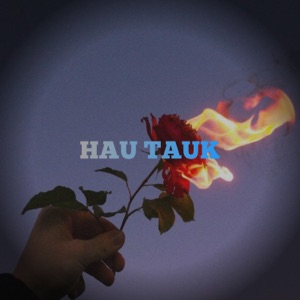 HAU TAUK Album Art