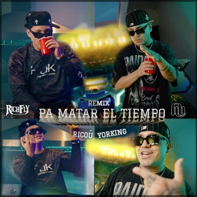 Pa' Matar el Tiempo (feat. Yorking HB) - Single