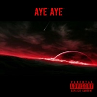 Aye Aye - Single - Killer King